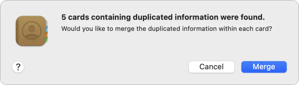 screenshot showing 5 cards containing duplicated information were found. Would you like to merge the duplicated information