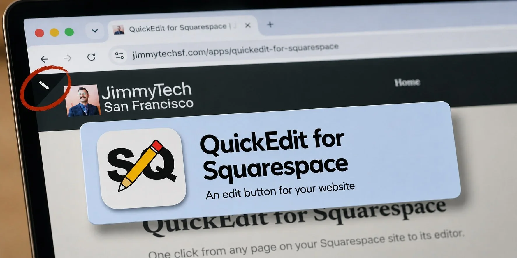 screenshot showing QuickEdit for Squarespace | - jimmytechsf.com/apps/quickedit-for-squarespace JimmyTech