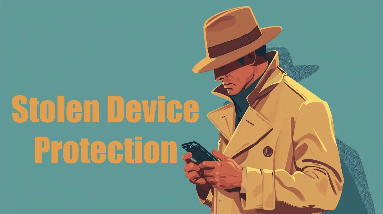 Illustration of a phone thief beneath the words Stolen Device Protection